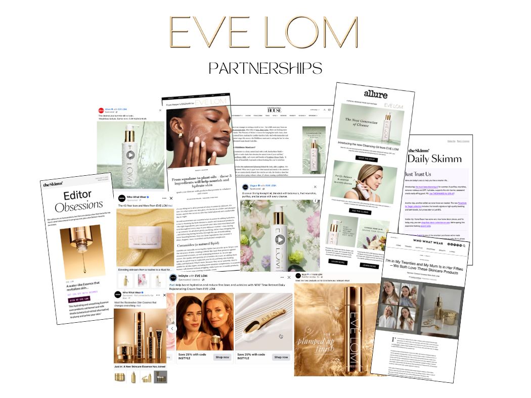 Eve Lom Editorial Partnerships